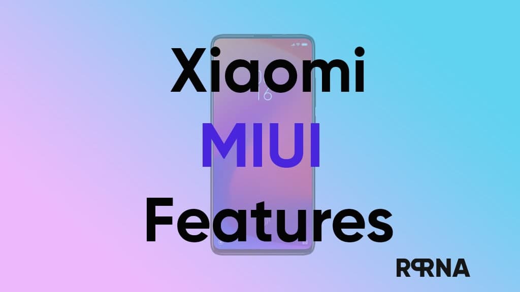 Xiaomi MIUI Features