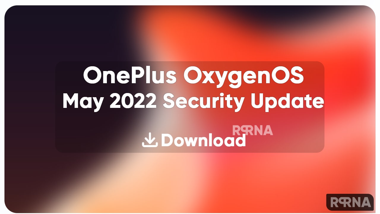 Download OxygenOS May 2022 Security