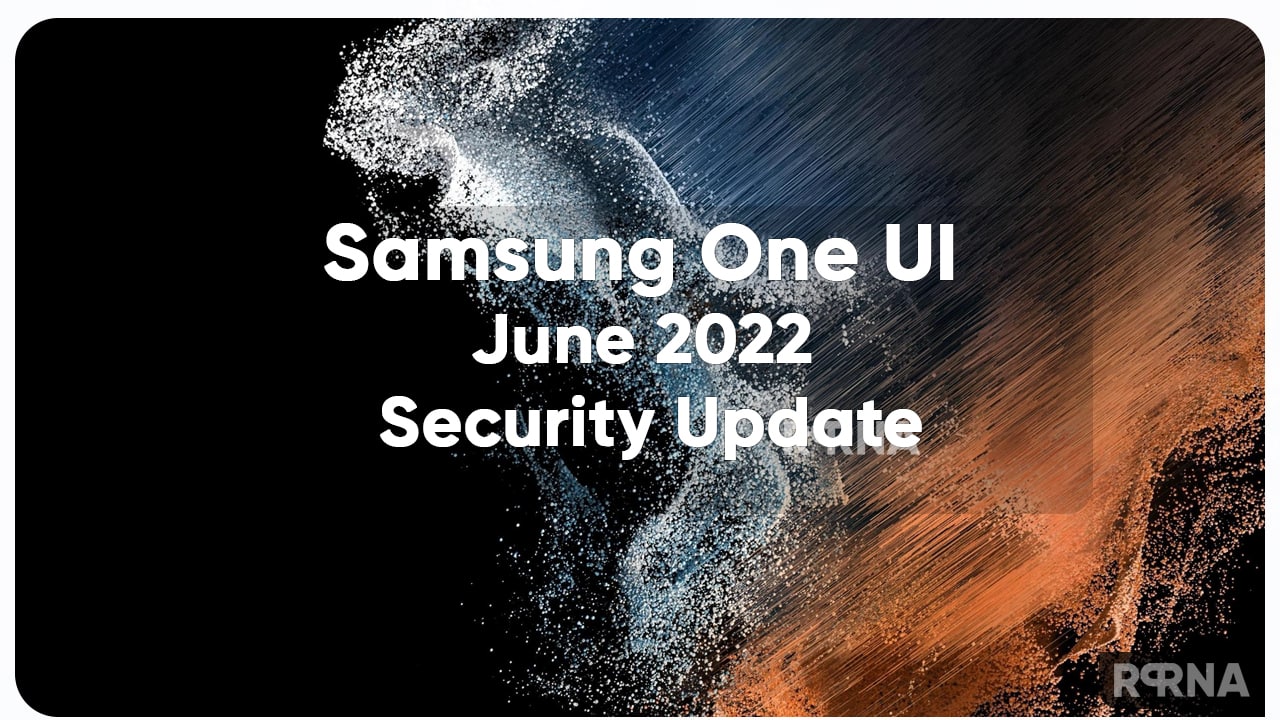 Samsung June 2022 Security Update