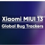 Xiaomi MIUI 13 Global Bug Tracker