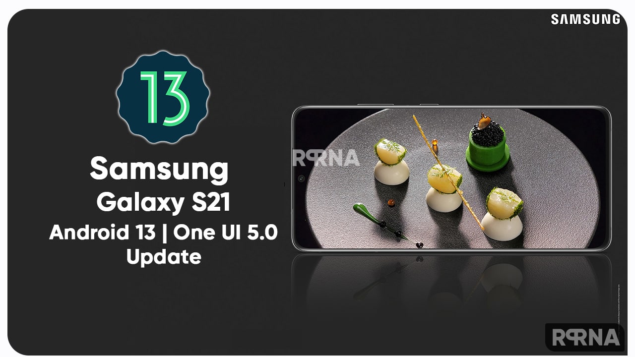 Galaxy S21 Android 13 Update