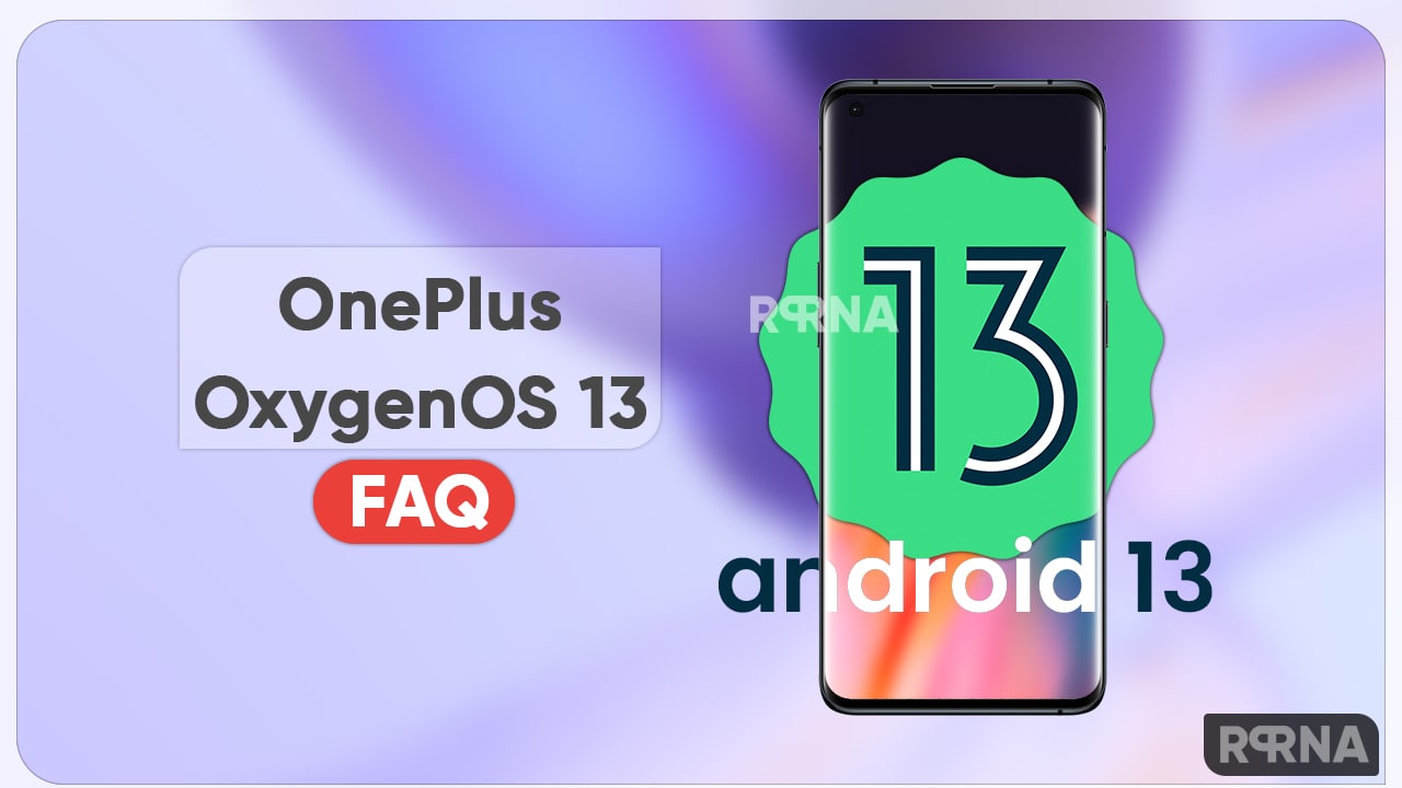 OnePlus OxygenOS 13 FAQ