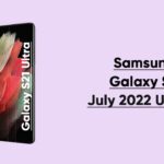 Samsung Galaxy S21 Ultra July update