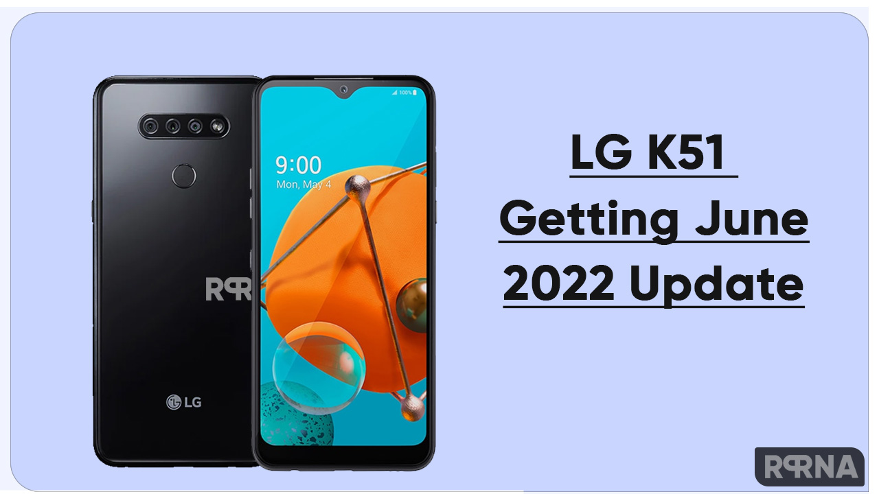 LG K51 June 2022 Update