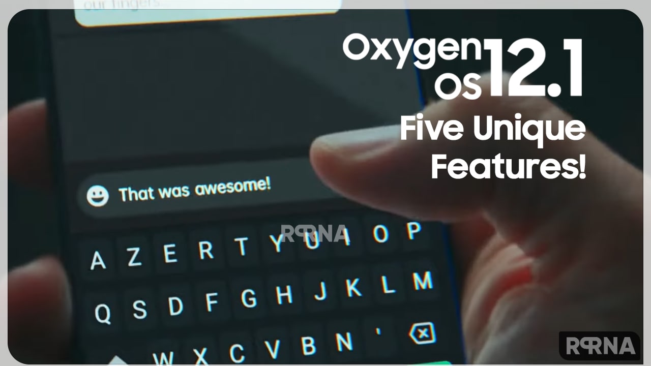 OnePlus OxygenOS 12.1 Features