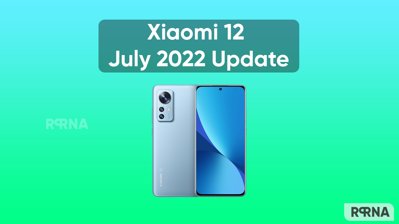 Xiaomi 12 July 2022 update