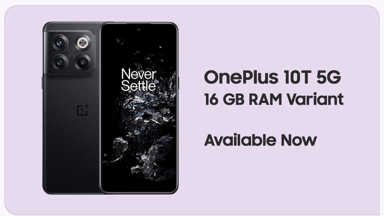 OnePlus 10T 16GB RAM India