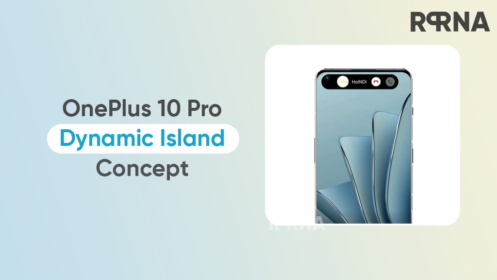 OnePlus 10 Pro Dynamic Island