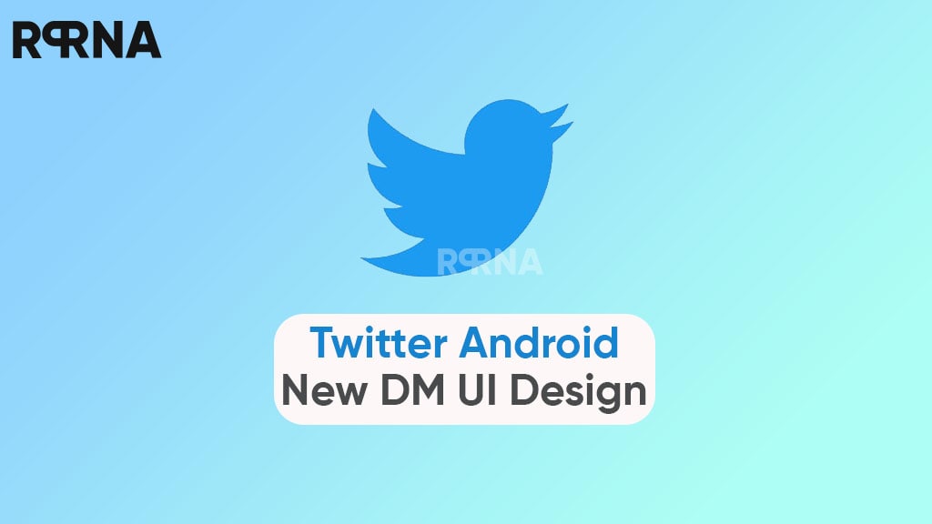 Twitter Android New DM UI design