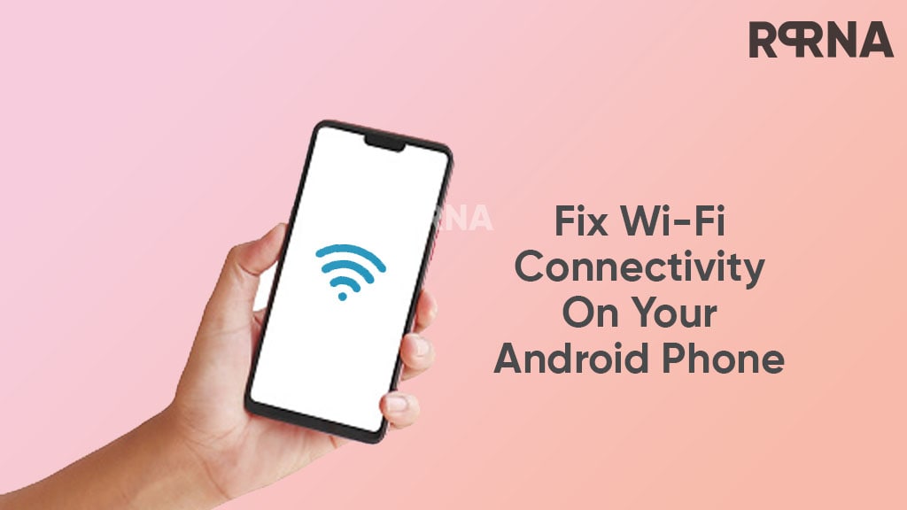 Android Wi-Fi connectivity issue