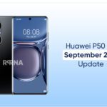 Huawei P50 Pro sEPtember 2022 update