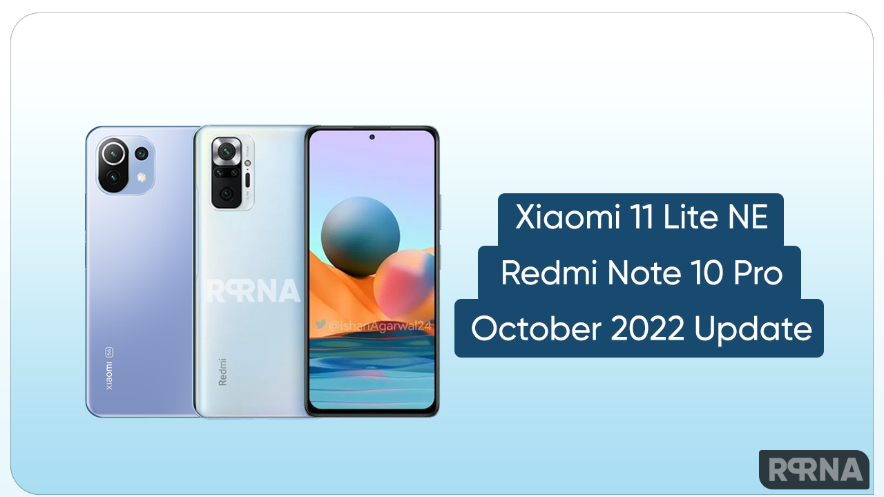 October 2022 patch Xiaomi 11 Lite Note 10
