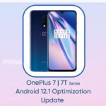 OnePlus 7 7T OxygenOS 12.1 optimization update