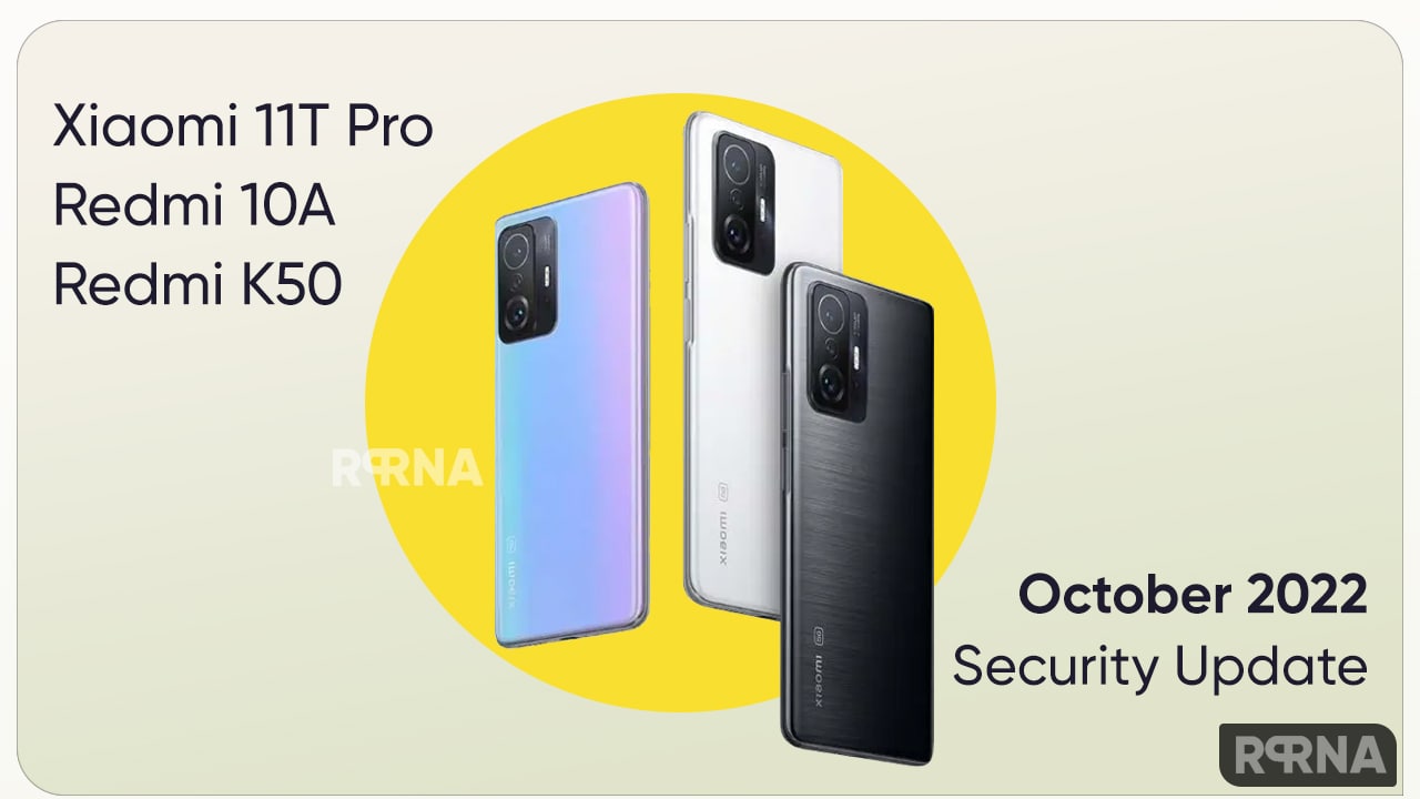 Xiaomi 11T October 2022 Security update