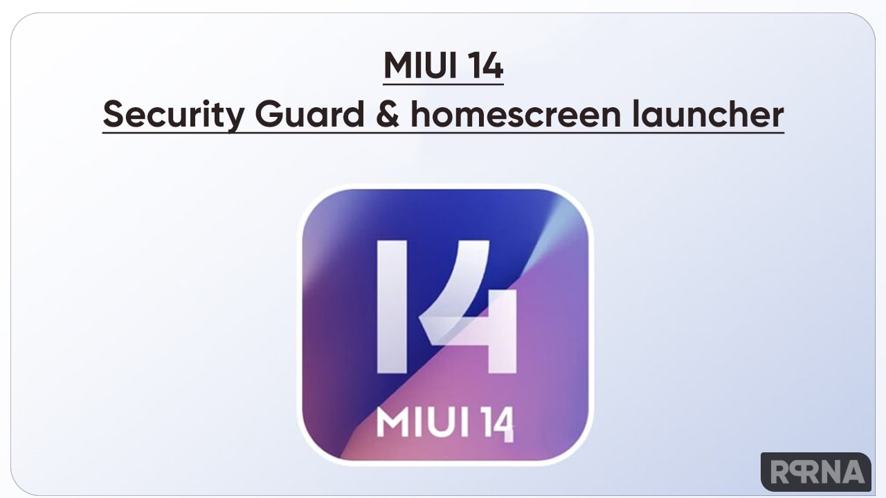 Miui 14 Security Guard and new homescreen launcher
