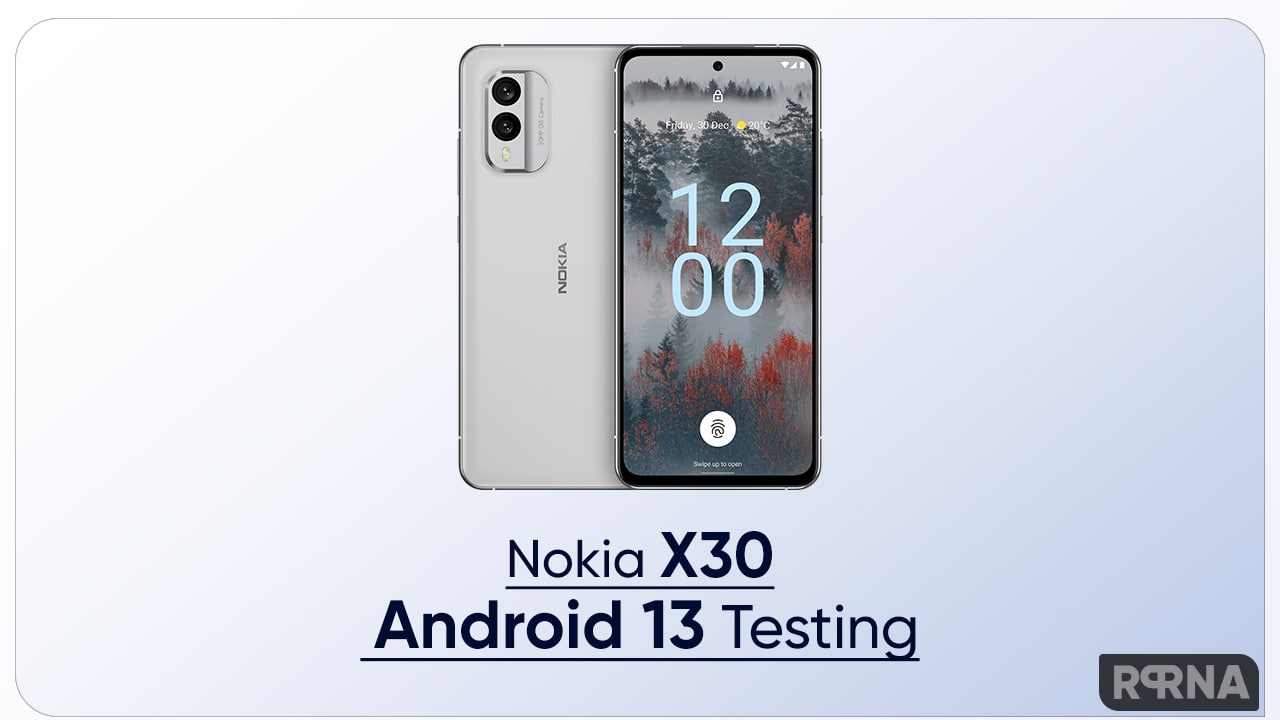 Nokia X30 Android 13 testing 