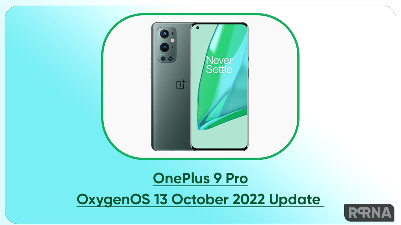 OnePlus 9 Pro F.16 October 2022 Update OxygenOS 13