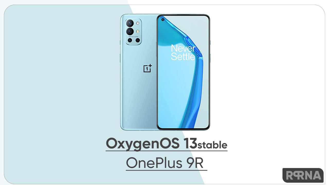 OnePlus 9R OxygenOS 13 STABLE UPDATE 