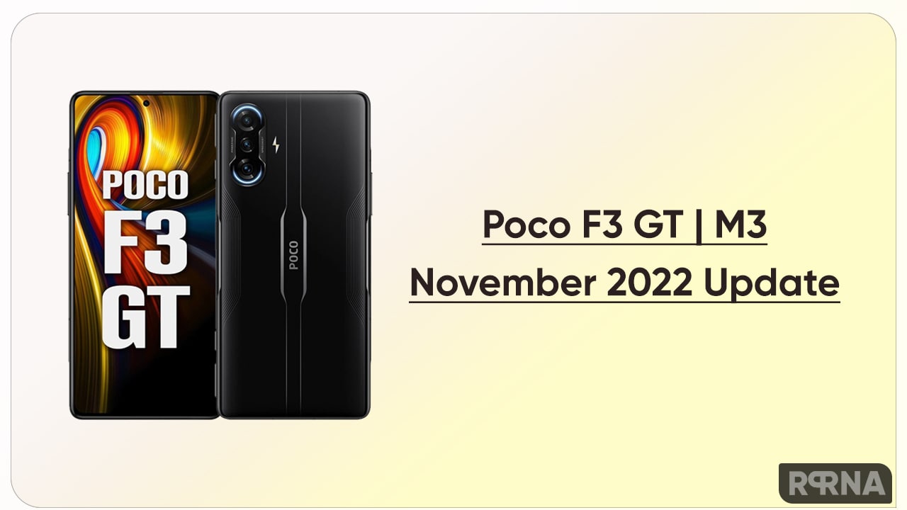 Poco F3 GT M3 November 2022 patch