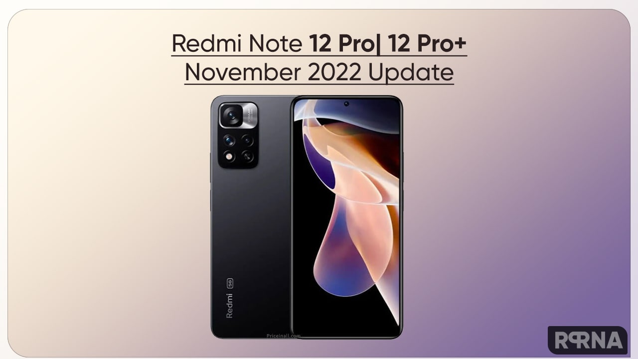 Redmi Note 12 Pro November 2022 Update