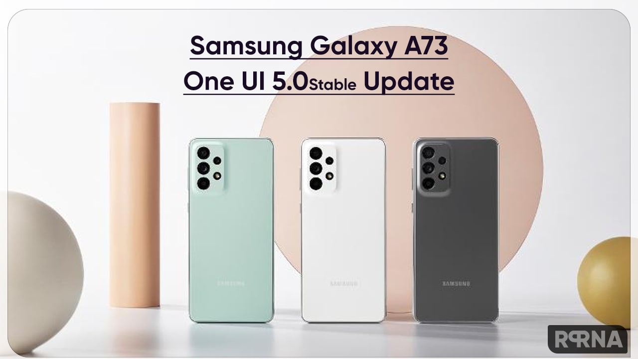 Samsung Galaxy A73 One UI 5.0 Stable update