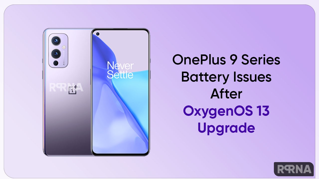OnePlus 9 series stuck with strange battery issues after OxygenOS 13 upgrade