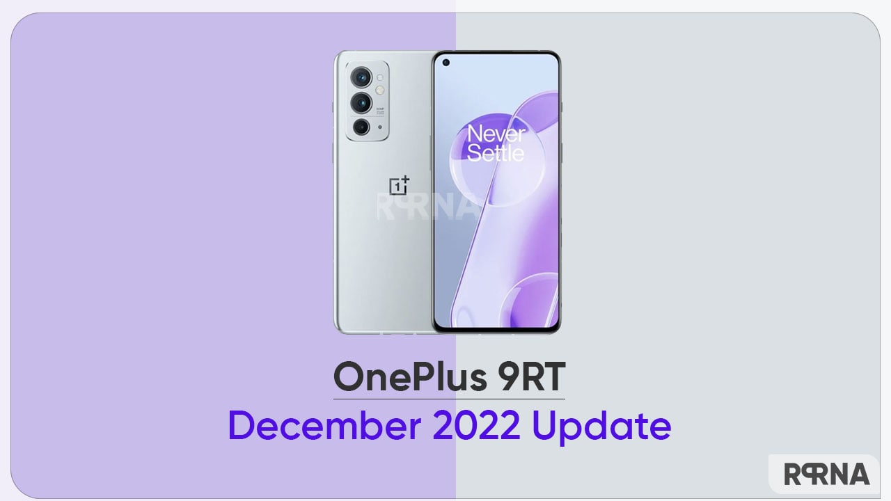 It's time to update your OnePlus 9RT with December 2022 security patch
