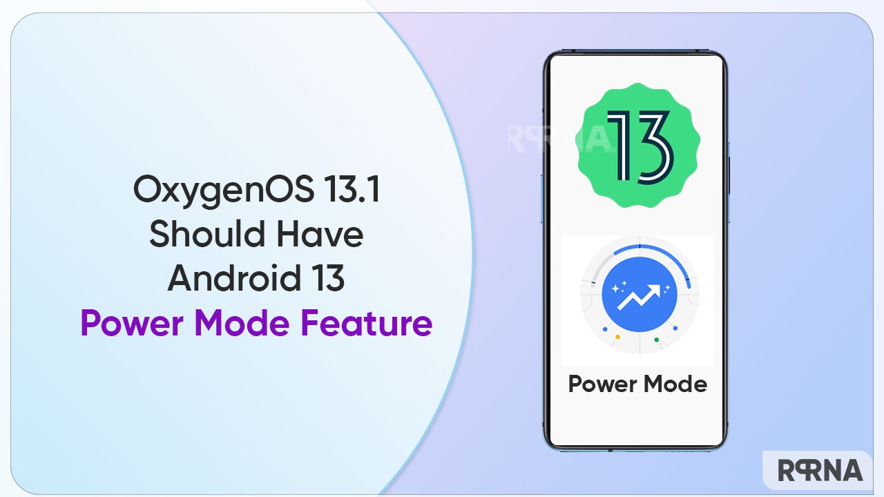 OxygenOS 13.1 power mode feature