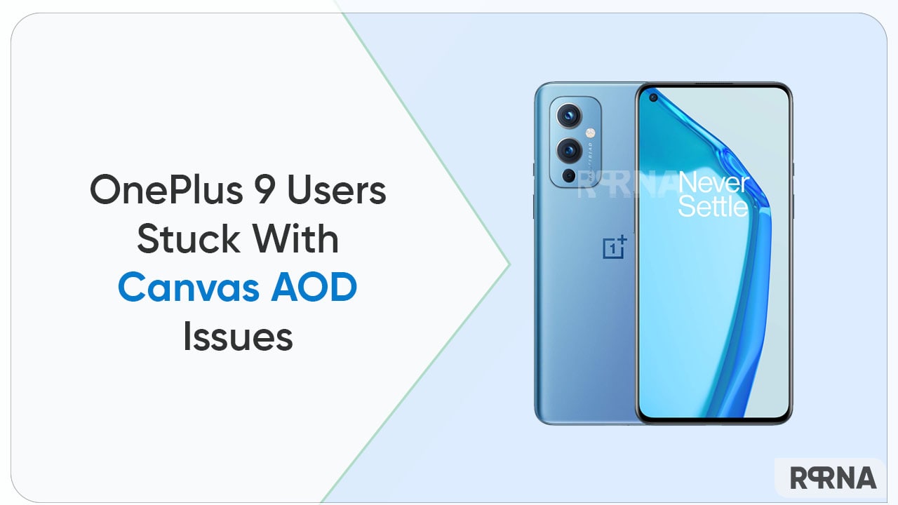 OnePlus 9 user reports annoying Canvas AOD issue after OxygenOS 13 update