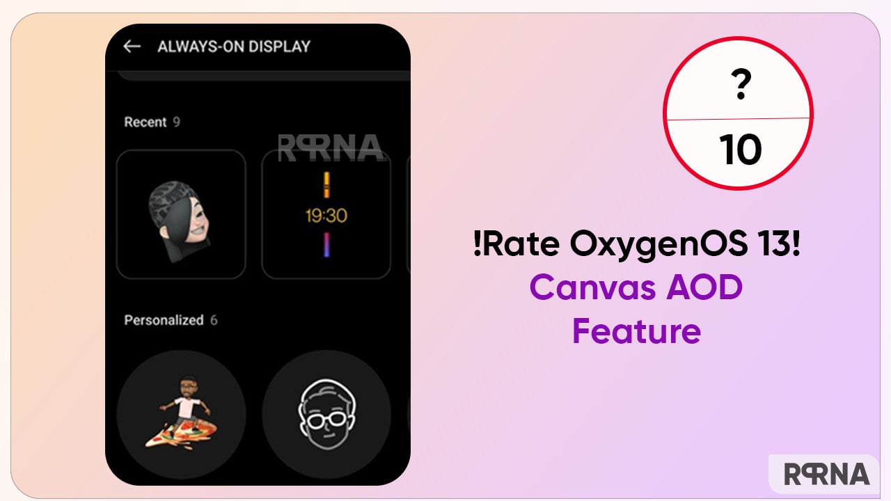 How much will you rate OnePlus OxygenOS 13 Canvas AOD feature?