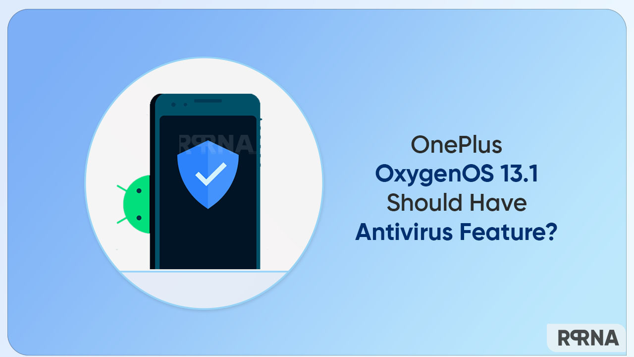OnePlus OxygenOS 13.1 antivirus feature