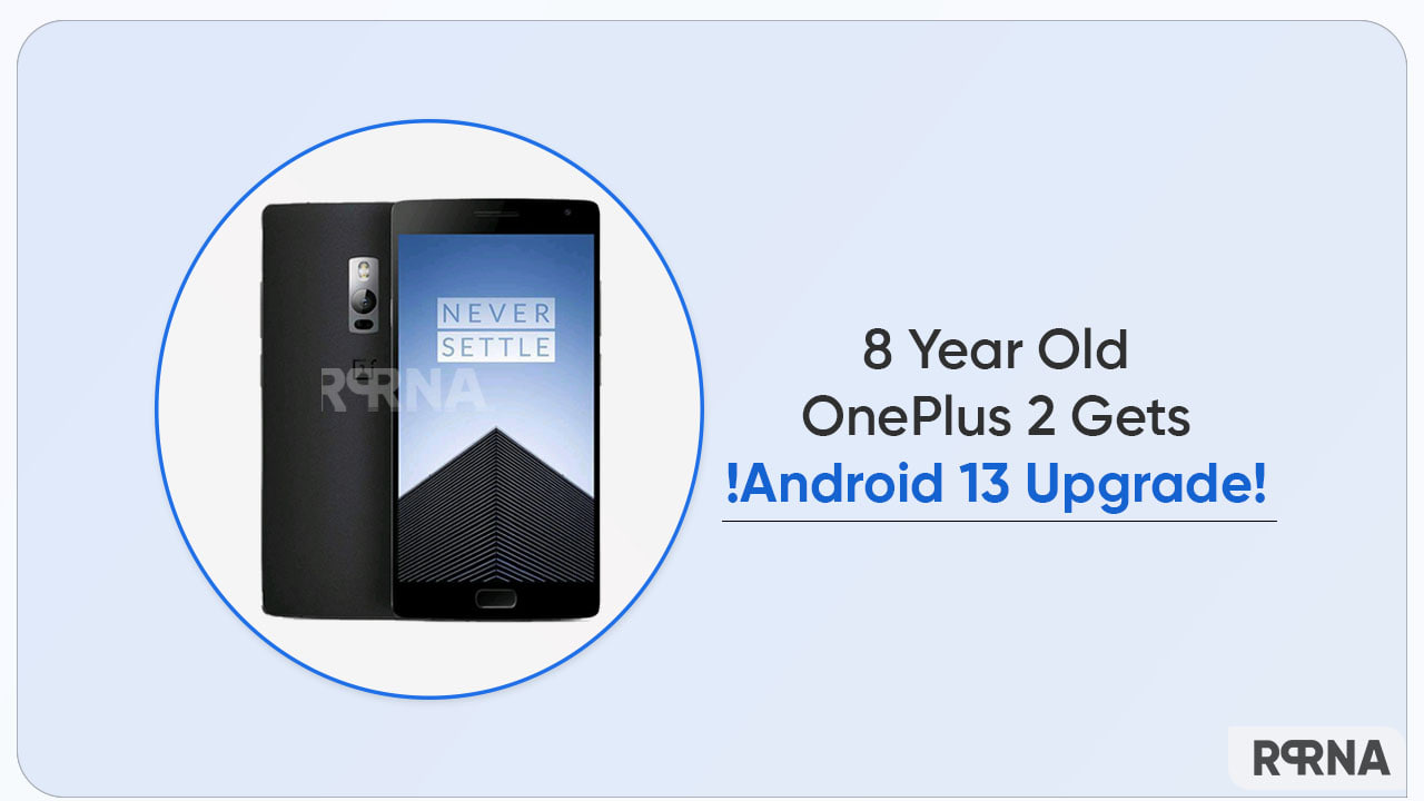 OnePlus 2 gets latest Android 13