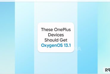 List of OnePlus devices that should get OxygenOS 13.1 update