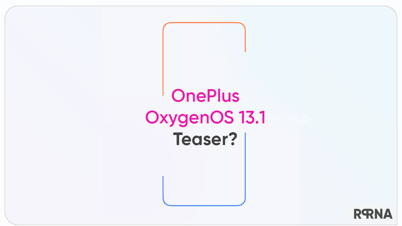 OnePlus OxygenOS 13.1 teaser