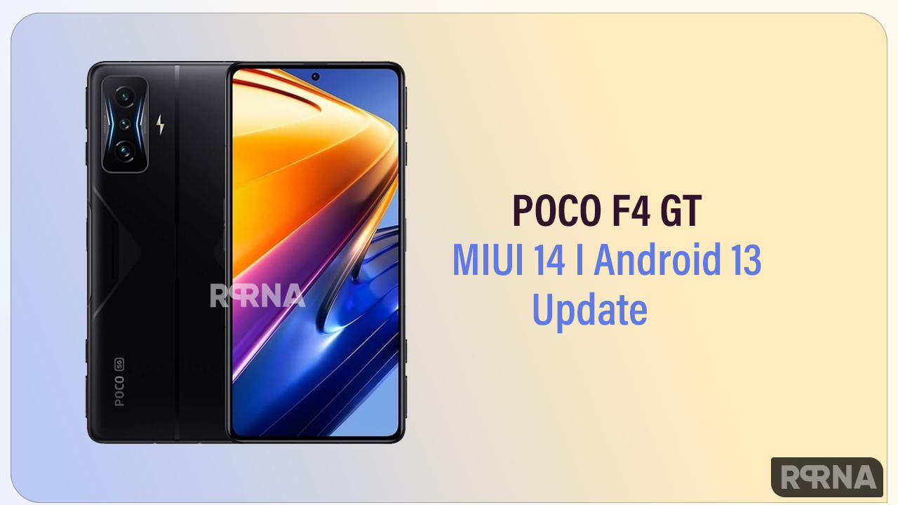 POCO F4 GT MIUI 14 update