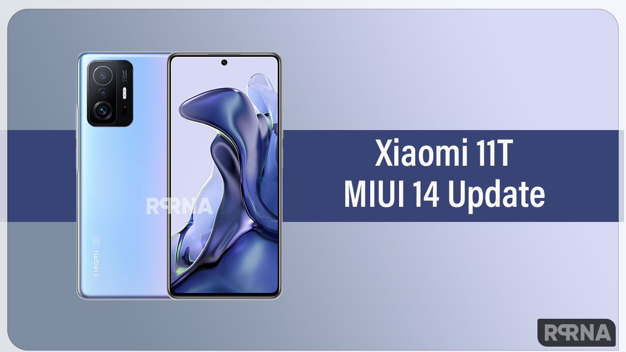 Xiaomi 11T MIUI 14 update
