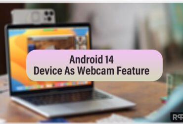 Android 14 webcam