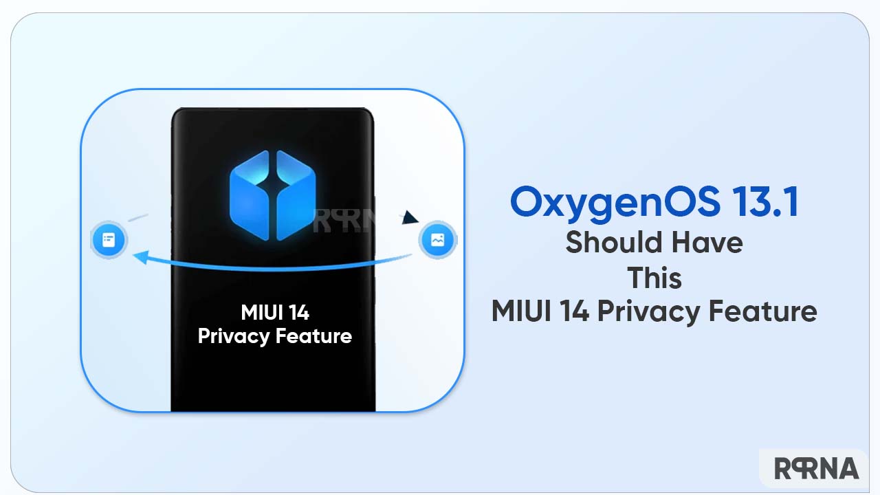 OxygenOS 13.1 privacy feature MIUI 14