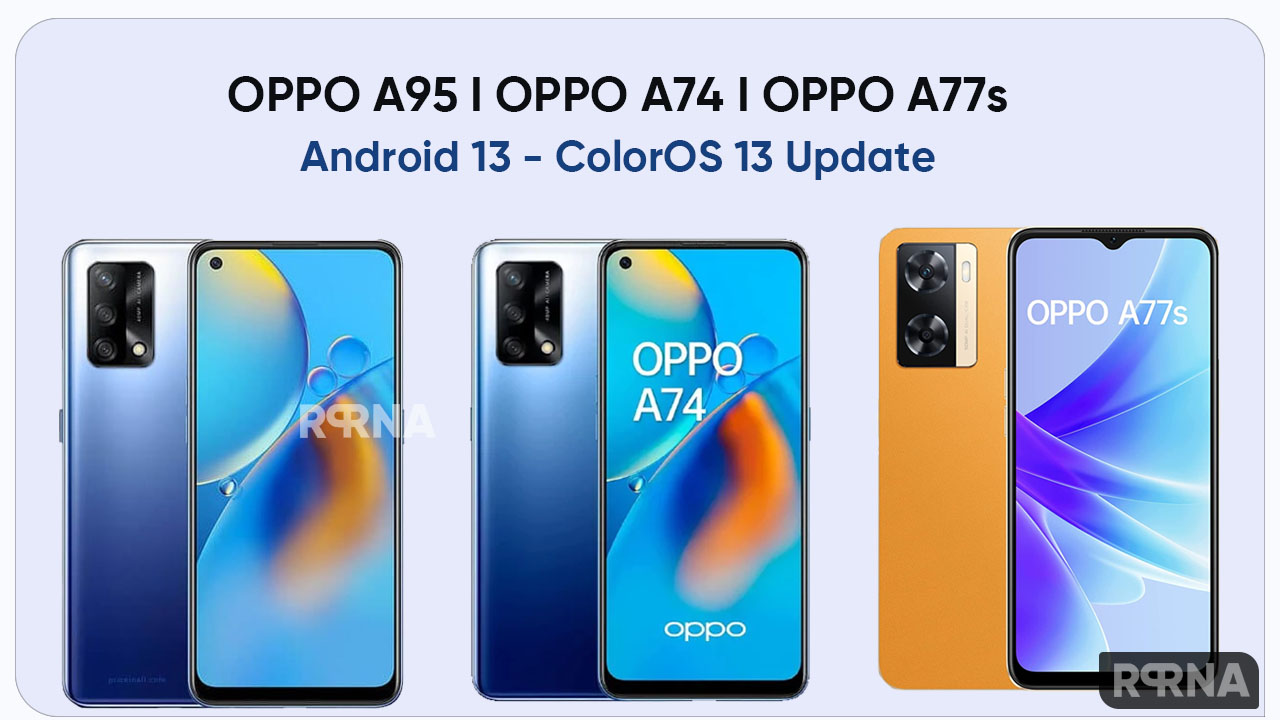 OPPO A95 A74 Android 13 ColorOS 13 update
