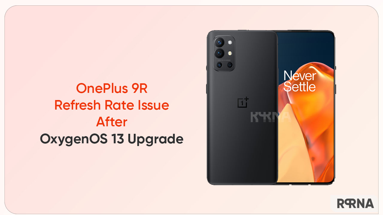 OnePlus 9R refresh rate issue
