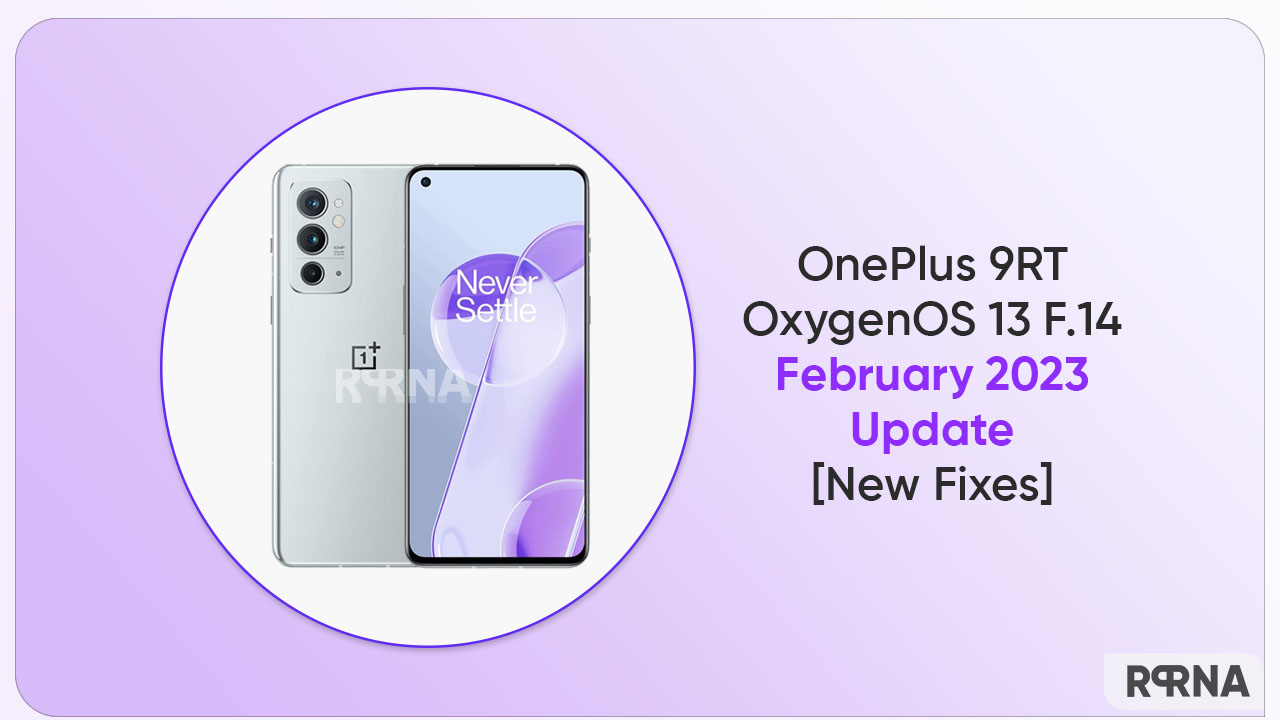 OnePlus 9RT February 2023 update