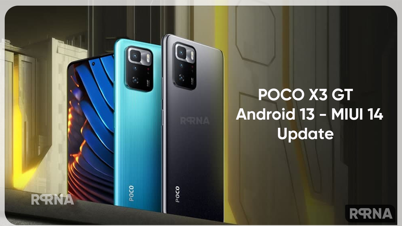POCO X3 GT MIUI 14 Android 13 update