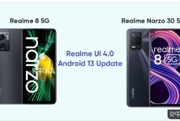 Realme 8 Narzo 30 5G Android 13 update