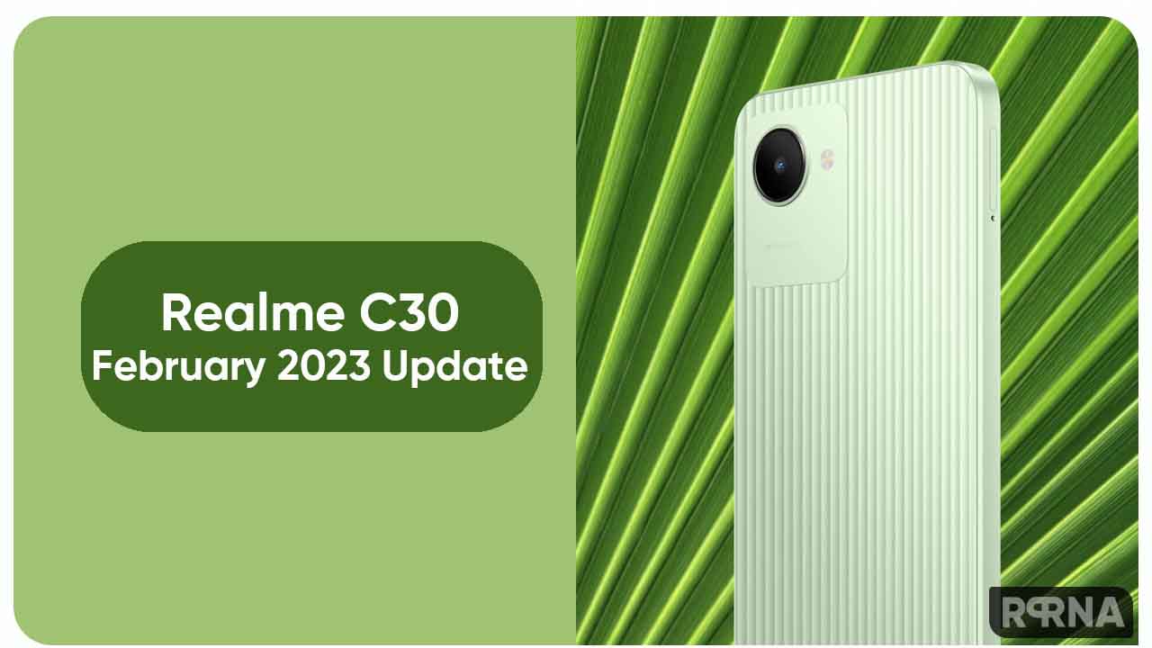 Realme C30 February 2023 update