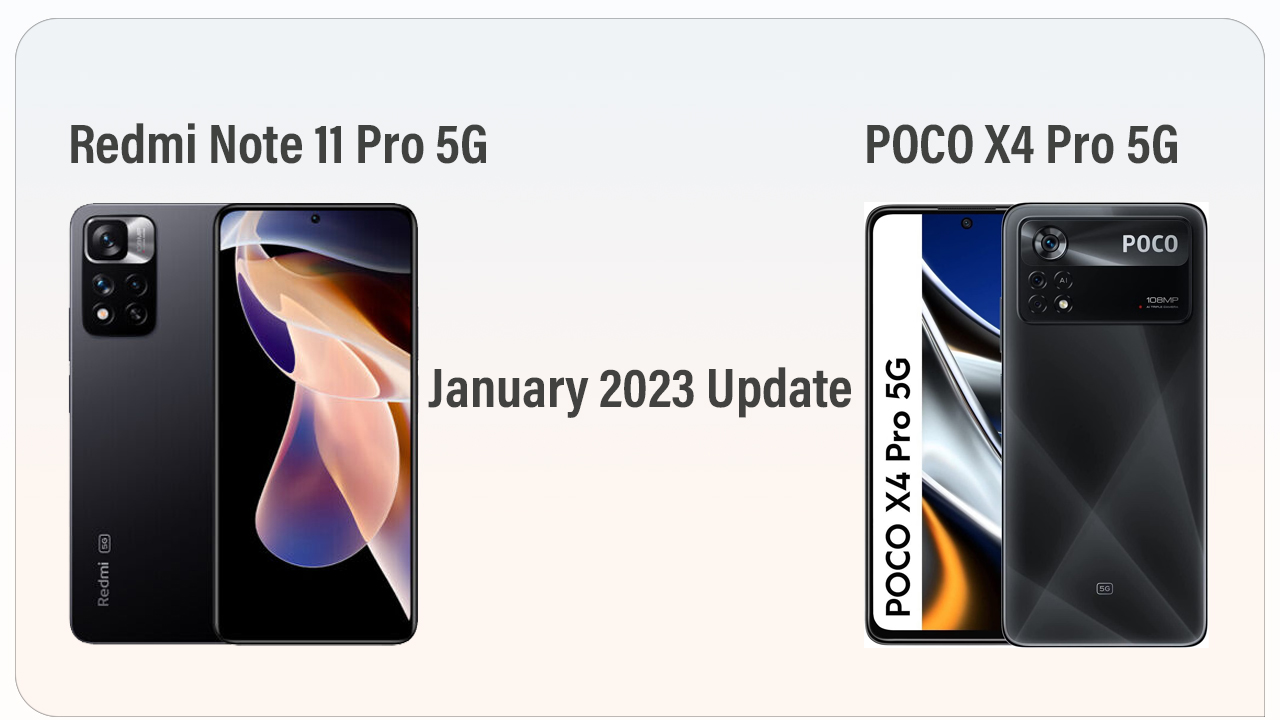 Redmi Note 11 POCO X4 Pro January 2023 update