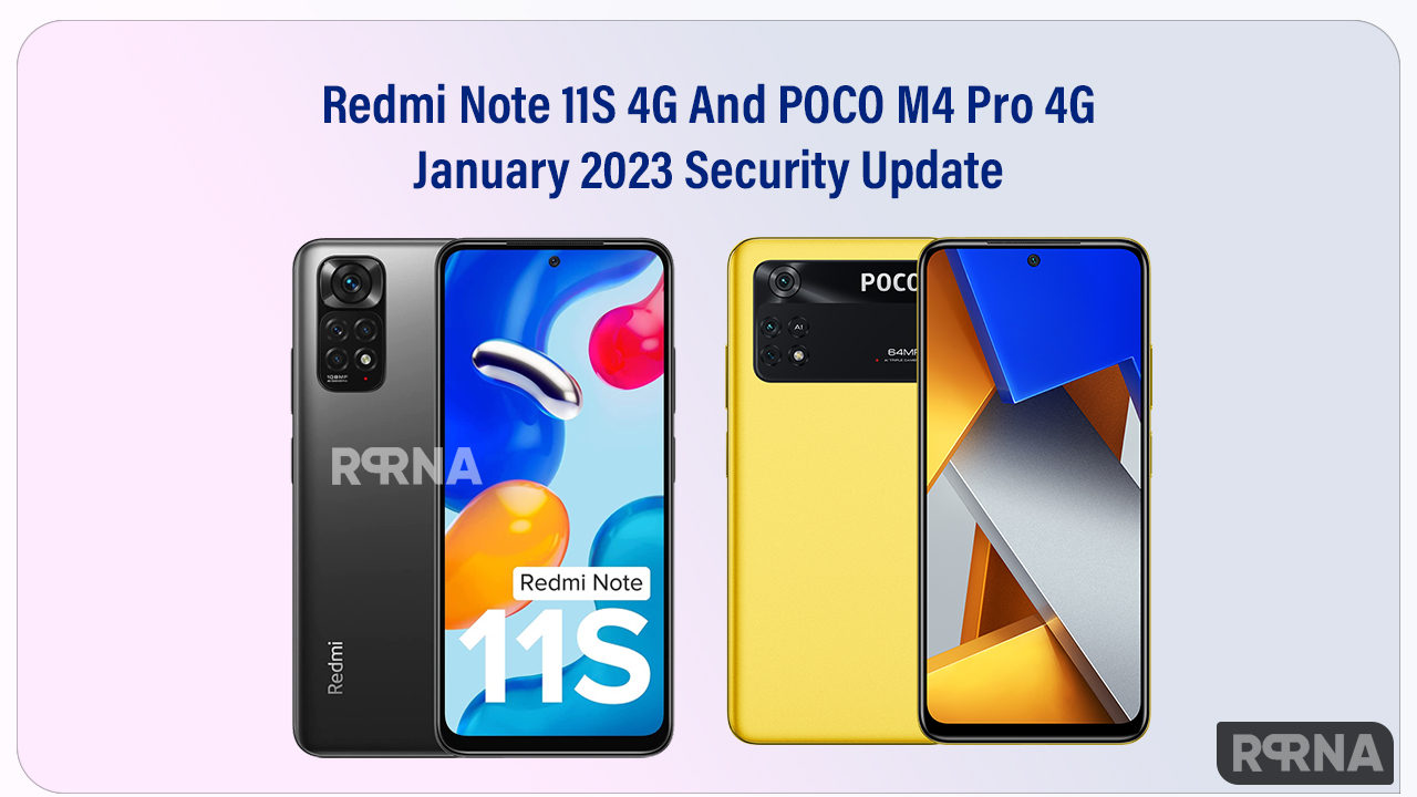 Redmi Note 11S POCO M4 Pro January 2023 update