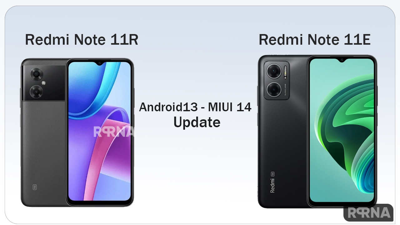 Redmi Note 11R 11E MIUI 14 Android 13 update