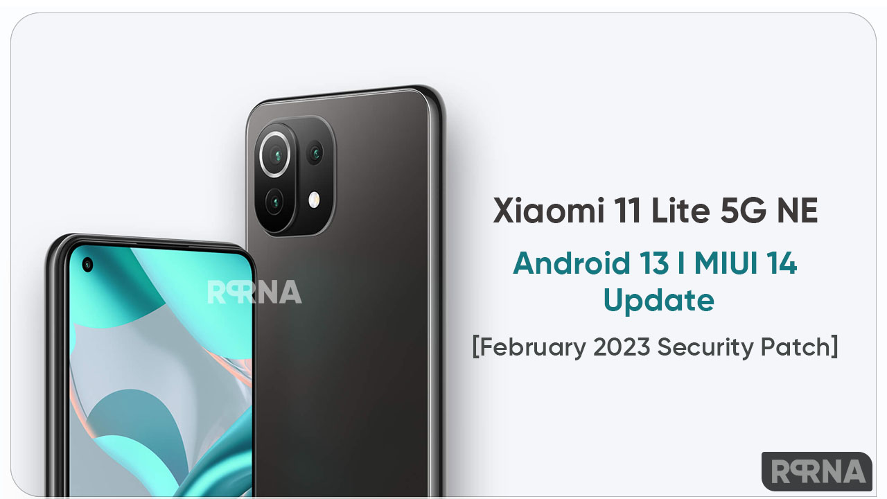 Xiaomi 11 Lite 5G NE MIUI 14 February 2023 update