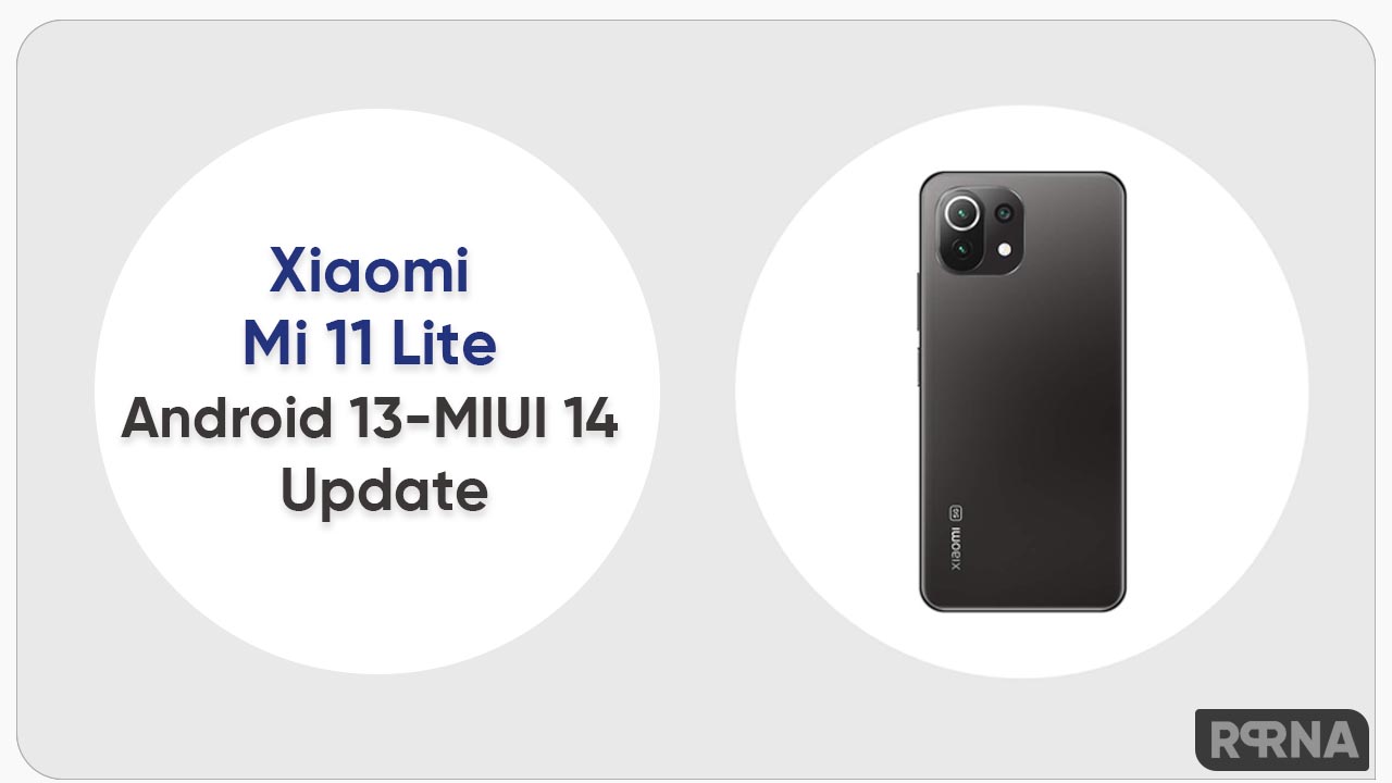 Xiaomi Mi 11 Lite 4g MIUI 14 update