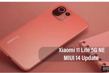 Xiaomi 11 Lite 5G NE MIUI 14 update